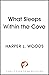 What Sleeps Within the Cove (Of Flesh & Bone #4)