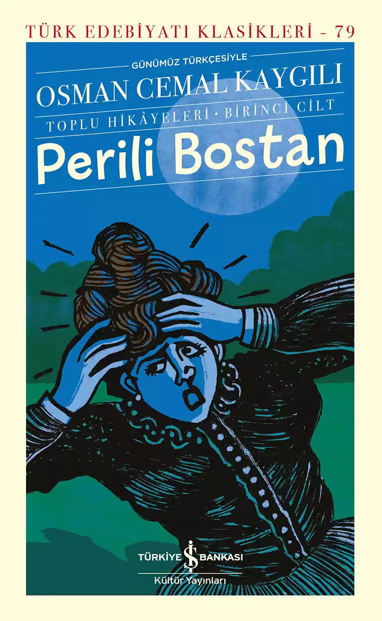 Perili Bostan (Toplu Hikayeleri, #1)