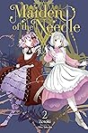 Maiden of the Needle (Light Novel), Vol. 2