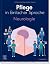 Pflege in Einfacher Sprache: Neurologie [German]