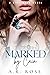 Marked By Cain (Ridgewood, #3)