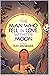 The Man Who Fell in Love with the Moon: A Novel