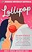 Sweet Treats - Lollipops: 2...