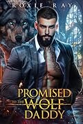 Promised To The Wolf Daddy