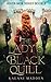 The Lady's Black Quill: A H...