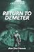 Return to Demeter: Volume 2