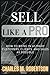 SELL LIKE A PRO by Charles M. Robertson