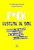 Fuck l'estime de soi (French Edition)