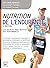 Nutrition de l'endurance - les secrets pour booster vos performances (French Edition)