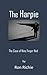 The Harpie: The Case of Nin...