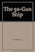 The 50-Gun Ship