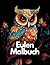Eulen Malbuch für Erwachsene by D. Faust