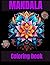 Mandala Coloring Book: with...