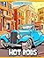 Hot Rods Coloring Book: Mus...