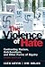 The Violence of Hate: Confr...