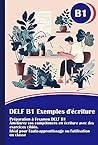 DELF B1 Exemples ...