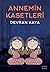 Annemin Kasetleri by Devran Kaya Annemin Kasetleri by Devran Kaya