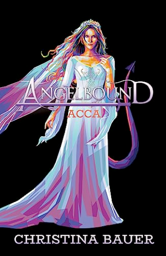 Acca (Angelbound Origins, #3)