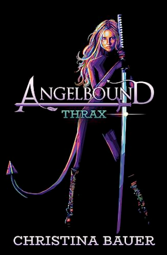 Thrax (Angelbound Origins, #4)
