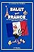 Salut from France: Let's Le...