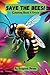 Save The Bees! by Ecopunk Press