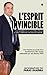 L’esprit Invincible - Les s...