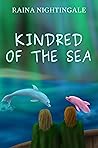 Kindred of the Sea by Raina Nightingale