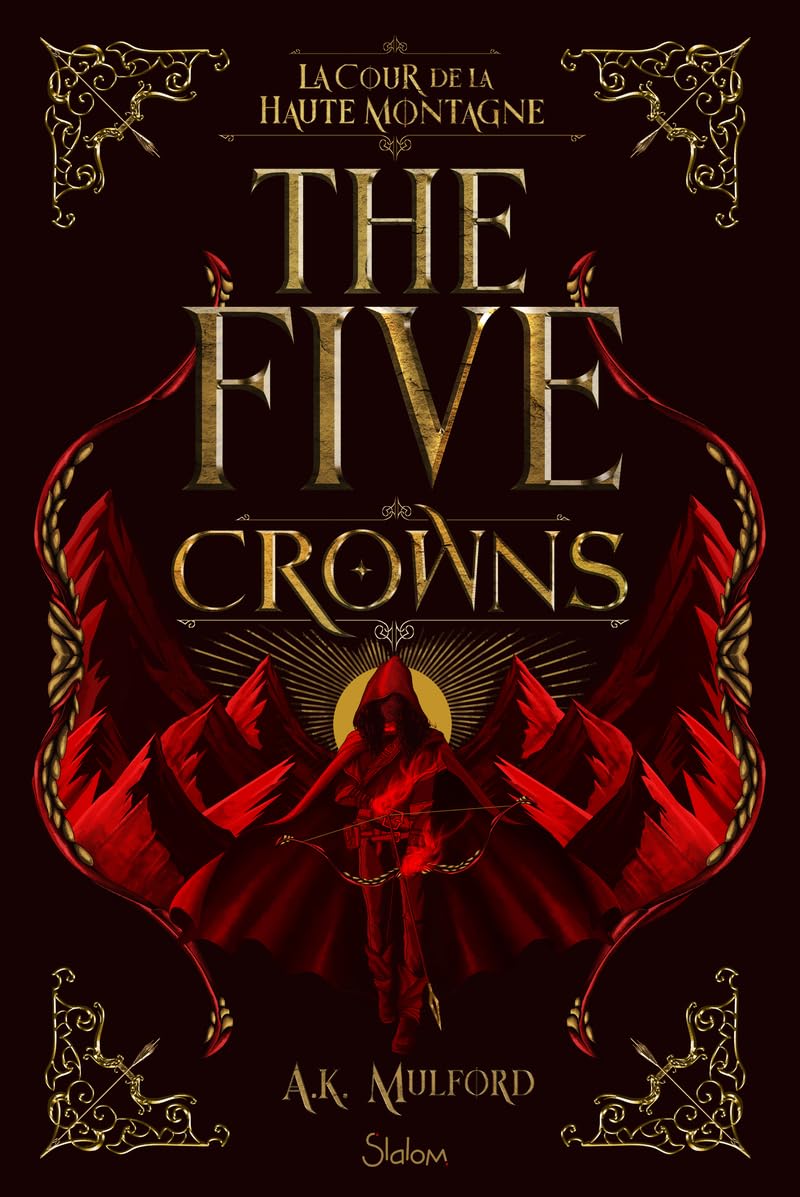 La Cour de la Haute Montagne (The Five Crowns, #1)