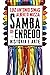 Samba de enredo: História e arte