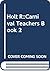 Holt R: : Carnival Teachers...