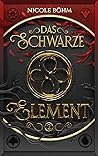 Das schwarze Element 2 by Nicole Böhm