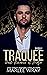 Traquée (Empires criminels t. 2)