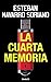 La cuarta memoria