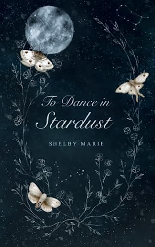 To Dance in Stardust (Paperback)