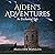 Aiden's Adventures
