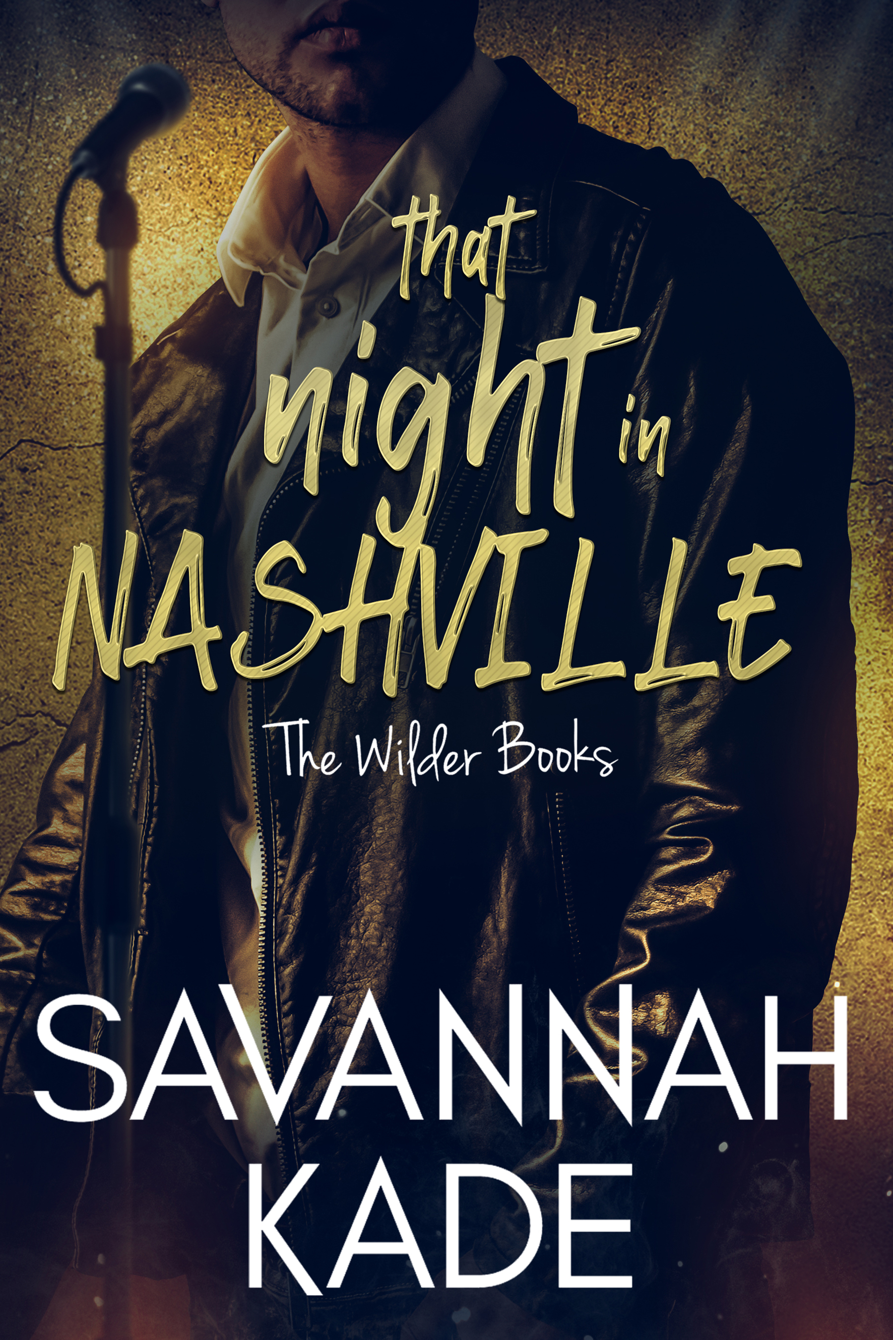 That Night in Nashville (The Wilder Books, #5; Ticket to True Love)