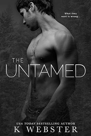 The Untamed (The Wild, #3)