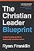 The Christian Leader Bluepr...