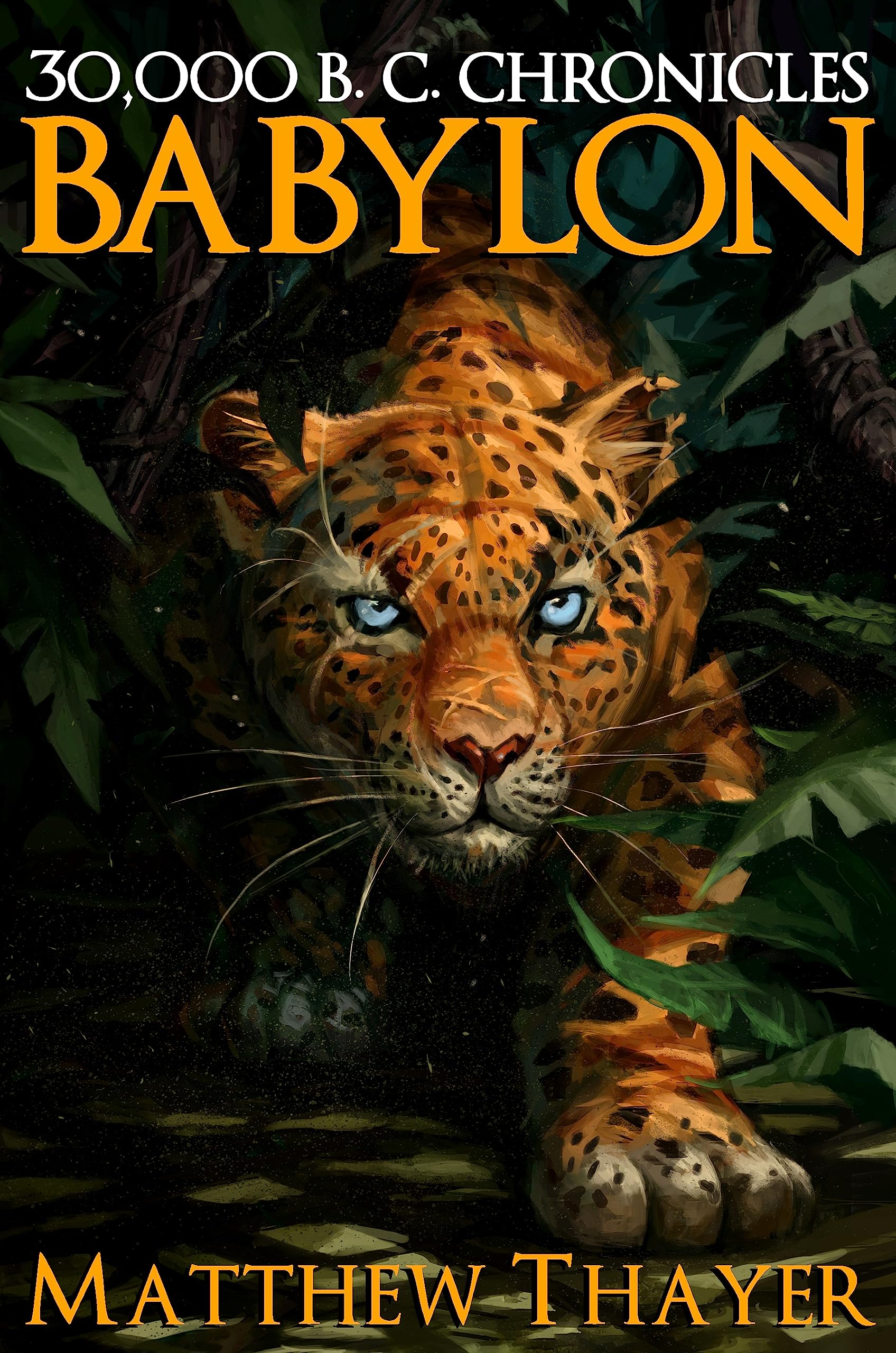 Babylon (30,000 B.C. Chronicles #7)