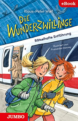 Die Wunderzwillinge. Rätselhafte Entführung (German Edition)