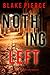 Nothing Left (Juliette Hart #5)