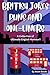 BRITISH JOKES, PUNS AND ONE LINERS by Atom Books