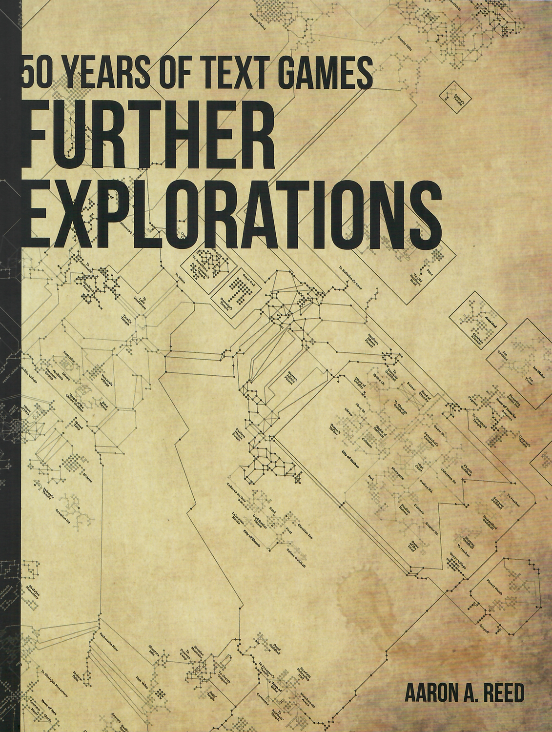 50 Years of Text Games: Further Explorations (Paperback)