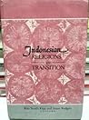 Indonesian Religions in Transition