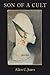 Son of a Cult: A Longitudin...