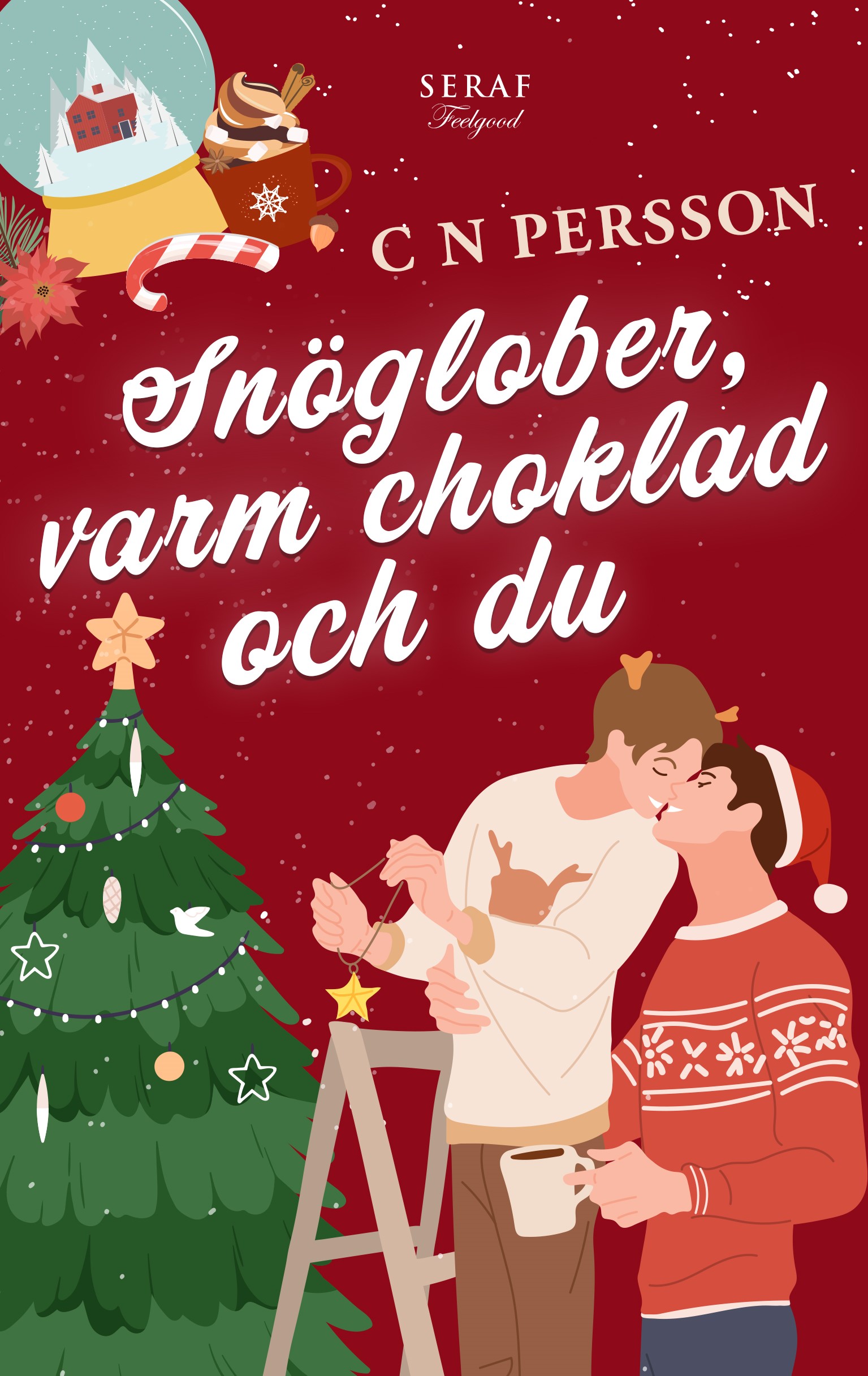 Snöglober, varm choklad och du (Helsingborgshjärtan ,#2)