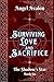 Surviving Love and Sacrifice