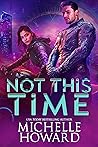 Not This Time