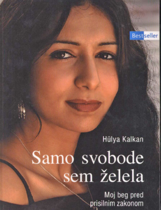 Samo svobode sem želela
