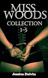 Miss Woods: Colle...